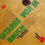 Gitarre vorm Bauch (1971, die erste LP)
