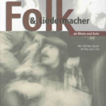Folk & Liedermacher an Rhein u. Ruhr
