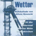 Theater "Grubenlicht & Wetter" - 2008